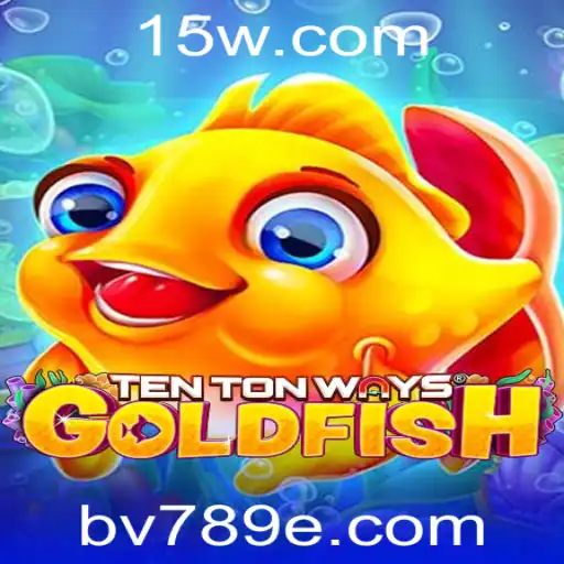Explorando TenTonWaysGoldfish: Um Novo Horizonte nos Jogos de Estratégia